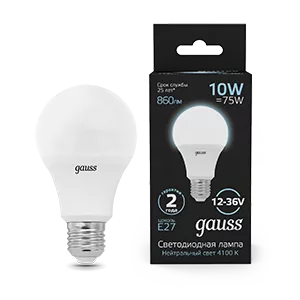 Лампа Gauss A60 AC12-36V 10W 860lm 4100K E27 LED 1/10/50